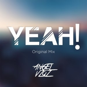 Yeah ! (Original Mix)