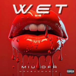 WET (Explicit)