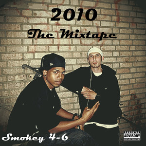 2010 the Mixtape (Explicit)