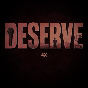Deserve
