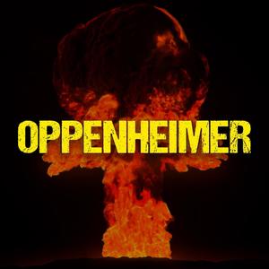 Oppenheimer (Explicit)