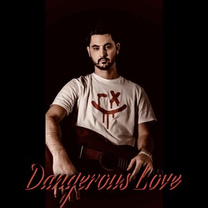 Dangerous Love