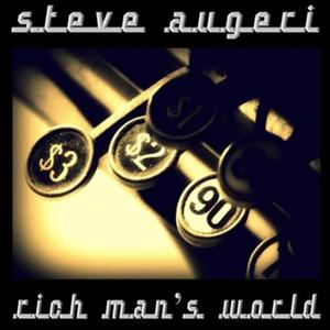 Rich Man's World(For the Love of Money)