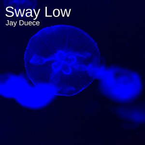 Sway Low