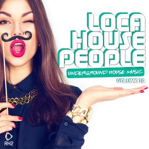 Loca House People, Vol. 29