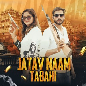Jatav Naam Tabahi (Explicit)