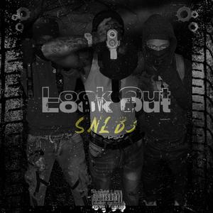 Look Out (Explicit)