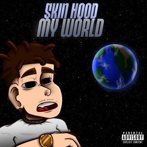 My World (Explicit)