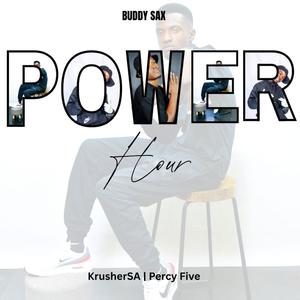 Power Hour (feat. Percy five & Krusher SA) (Radio Edit)