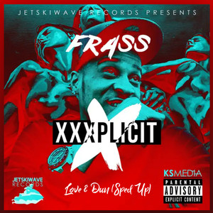 Love & Dun (Sped Up|Explicit)