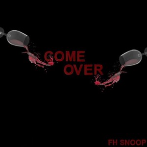 Come Over (Explicit)