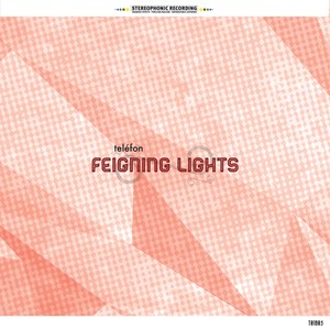 Feigning Lights