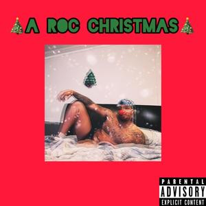 A Roc Christmas (Explicit)