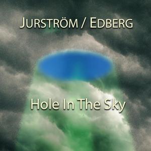 Hole In The Sky (feat. Johan Kihlgren, Jan-Olov Ekström & Emil Grundström) [Explicit]