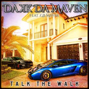 Talk the Walk (feat. GB Mayne) [Explicit]