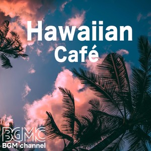 Hawaiian Café