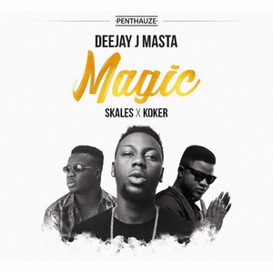 Magic (feat. Skales & Koker)