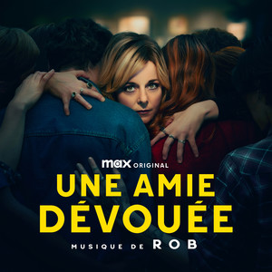 Une amie dévouée (Bande originale de la série)