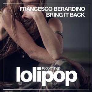 Bring It Back (Original Mix)