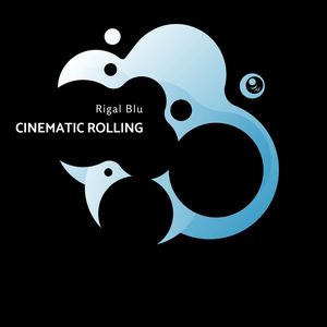 Cinematic Rolling