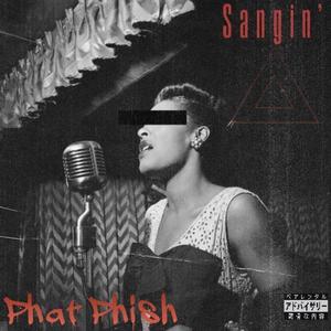 Sangin' (Explicit)