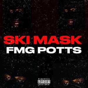 Ski Mask (Explicit)