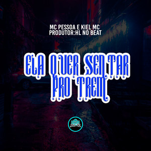 Ela Quer Senta pro Tem (Explicit)