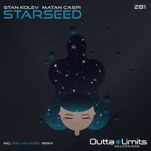 Starseed (Rise & Rebel Remix)