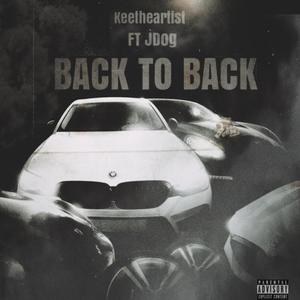 Back To Back (feat. JDog) [Explicit]