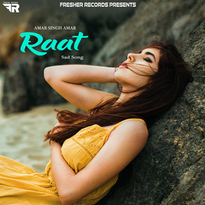 Raat - Amar Singh Amar