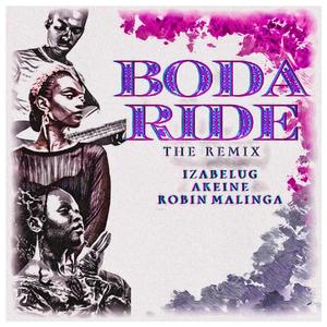 Boda Adventure Remixed (feat. Akeine & Robin Malinga)