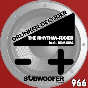 Drunken Decoder (MaKaJa Gonzales Remix)