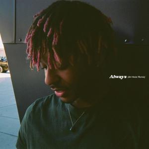 Always (Art Heist Remix|Explicit)
