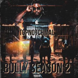 Bully Season 2 (Explicit)