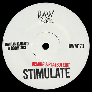 Stimulate (Demuir's Playboi Extended Edit|Explicit)