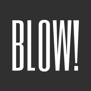 BLOW! (Explicit)