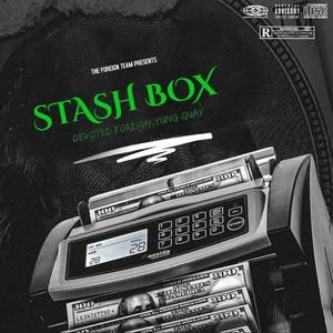 Stash Box (feat. Yung Quay) [Explicit]