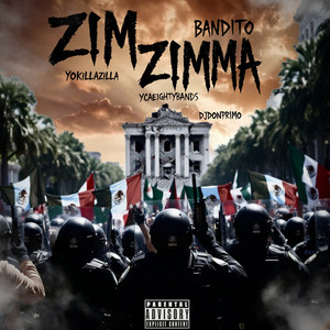 Zim Zimma (Explicit)
