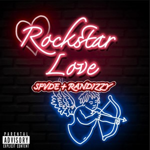 Rockstar Love (Explicit)