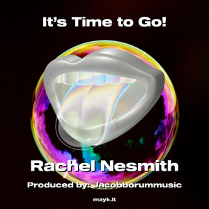 It’s Time to Go!