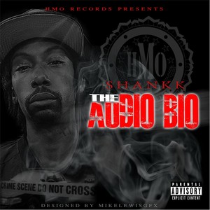 The Audio Bio (Explicit)