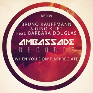 When You Don't Appreciate (Dub Mix)