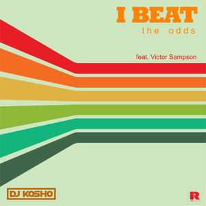 I Beat the Odds(feat. Victor Sampson)