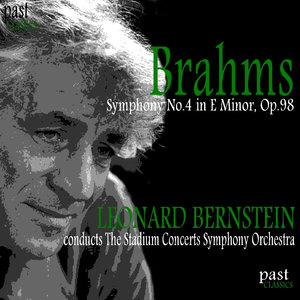 Brahms: Symphony No. 4 in E minor, Op. 98