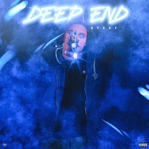 Deep End (Explicit)