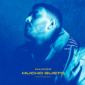 Mucho Gusto (Explicit)