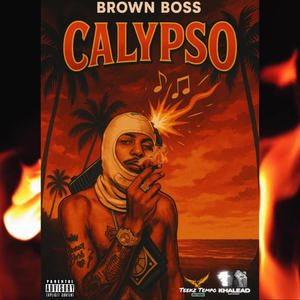 Calypso (feat. TeekzTempo) (Explicit)