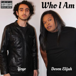 Who I Am (Explicit)