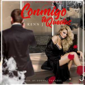 Conmigo Te Quedas (Explicit)