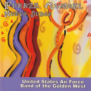United States Air Force Band of the Golden West (Fuerza Musical) - Smooth (arr. R. Johnson) - Smooth
